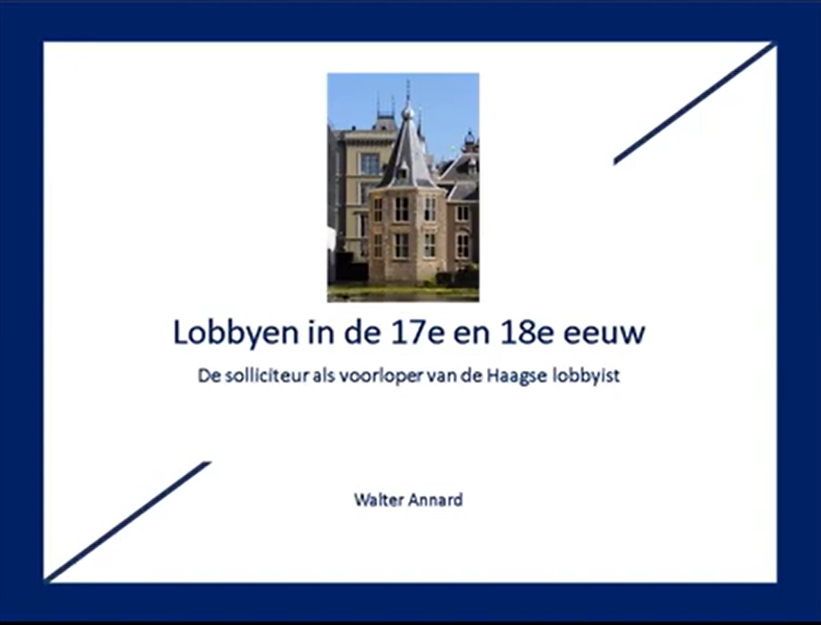 Goetgevonden-lezing: Lobbyen in de 17e en 18 eeuw